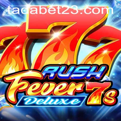 Descubra o Frenesi do Jogo 'RushFever7sDeluxe'